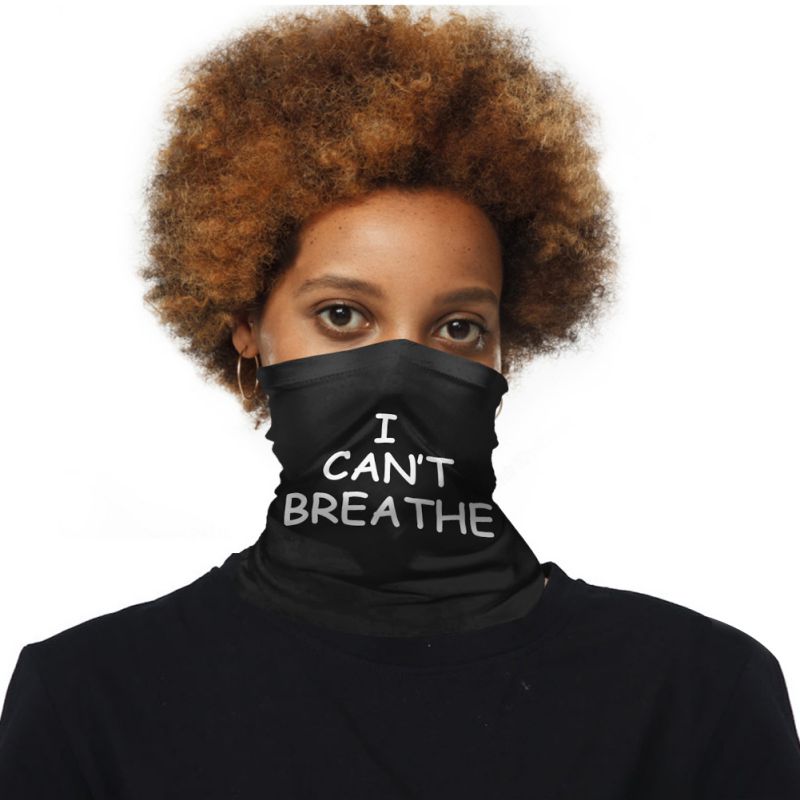 Polyester Bandana Face Scarf I CAN'T BREATHE Protective Riding Face cover Multi-function Magic Head Scarf For Parade Protest - V.I.P Digital Presence