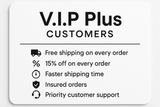 V.I.P Plus Customers